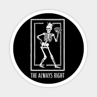 Funny Tarot Card : The Always Right Magnet